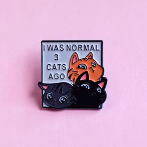 "I Was Normal 3 Cats Ago" Enamel Lapel Pin | Cute Funny Cat Owner Gift Badge
